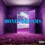 Money Dreams (Explicit)