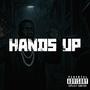 Hands Up (feat. Anime Zayy & ALMX-KELL) [Explicit]