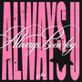 Always Been You
