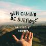 Un camino de sueños (feat. Miniport)