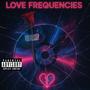 Love Frequencies (Hz) [Explicit]