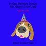 Happy Birthday Songs for Nearly Every Age (Ages 34 to 66)