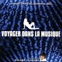 Voyager dans la musique