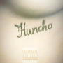 Huncho (Explicit)