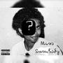 Miss Sumbody (Explicit)