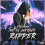 Not Ya Average Rapper (Explicit)