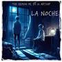 La noche (Explicit)