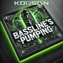 Bassline's Pumping