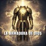 La Armadura De Dios
