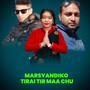 Marsyandiko Tirai Tir Maa Chu