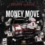 Money Move (Explicit)