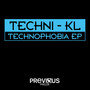 Technophobia EP