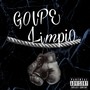 Golpe Limpio (Explicit)