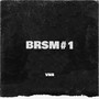 BRSM#1 (Explicit)