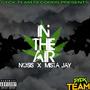 IN THE AIR (feat. Mista Jay (DICE MOBB)) [Explicit]