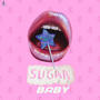 Sugar Baby (Explicit)