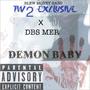 Demon Baby (feat. DBS MER) [Explicit]