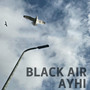 Black Air (Explicit)