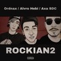 Rockian2 (Explicit)