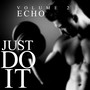 Just Do It (Vol. 2)