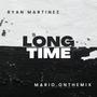 Long Time (feat. Mario.Onthemix)