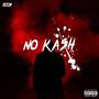 No Kash (Explicit)