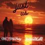 JUST US (feat. MoMoBaby) [Explicit]