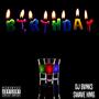 Birthday (feat. Swave HMG) [Explicit]