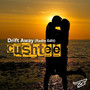 Drift Away (Radio Edit)