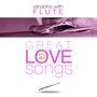 Great Love Songs Flute