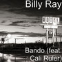 Bando (feat. Cali Ruler) [Explicit]