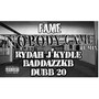 Fame Nobody Came Remix (Explicit)