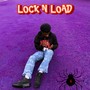 LOCK N LOAD (feat. Shaun FinnaSnap) [Explicit]