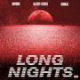 Long Nights (Explicit)