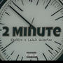 2 Minute (feat. Lalah Valentine) [Explicit]