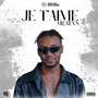 Je t'aime (Explicit)