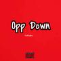 Opp Down (Explicit)