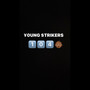 Young Strikers (Explicit)