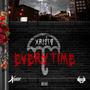 Every Time (Explicit)