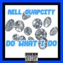 Do What I Do (Explicit)