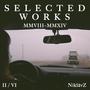 SELECTED WORKS II / VI (Explicit)