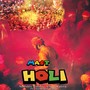 Mast Holi