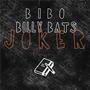 Joker (feat. Billy Bats) [Explicit]