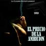 El Precio de la Ambicion (Explicit)