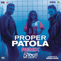 Proper Patola (Remix by DJ Yogii) [From 