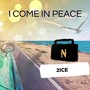 I Come In Peace