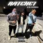 Ratchet (feat. Remody) [Explicit]