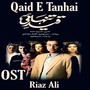 Qaid E Tanhai (From 