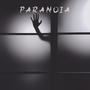 Paranoia (Explicit)