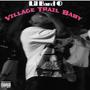 Village Trail Baby (Ep) [Explicit]